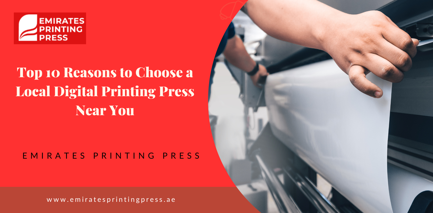 Top 10 reasons to choose a local digital printing press in Ras Al Khaimah
