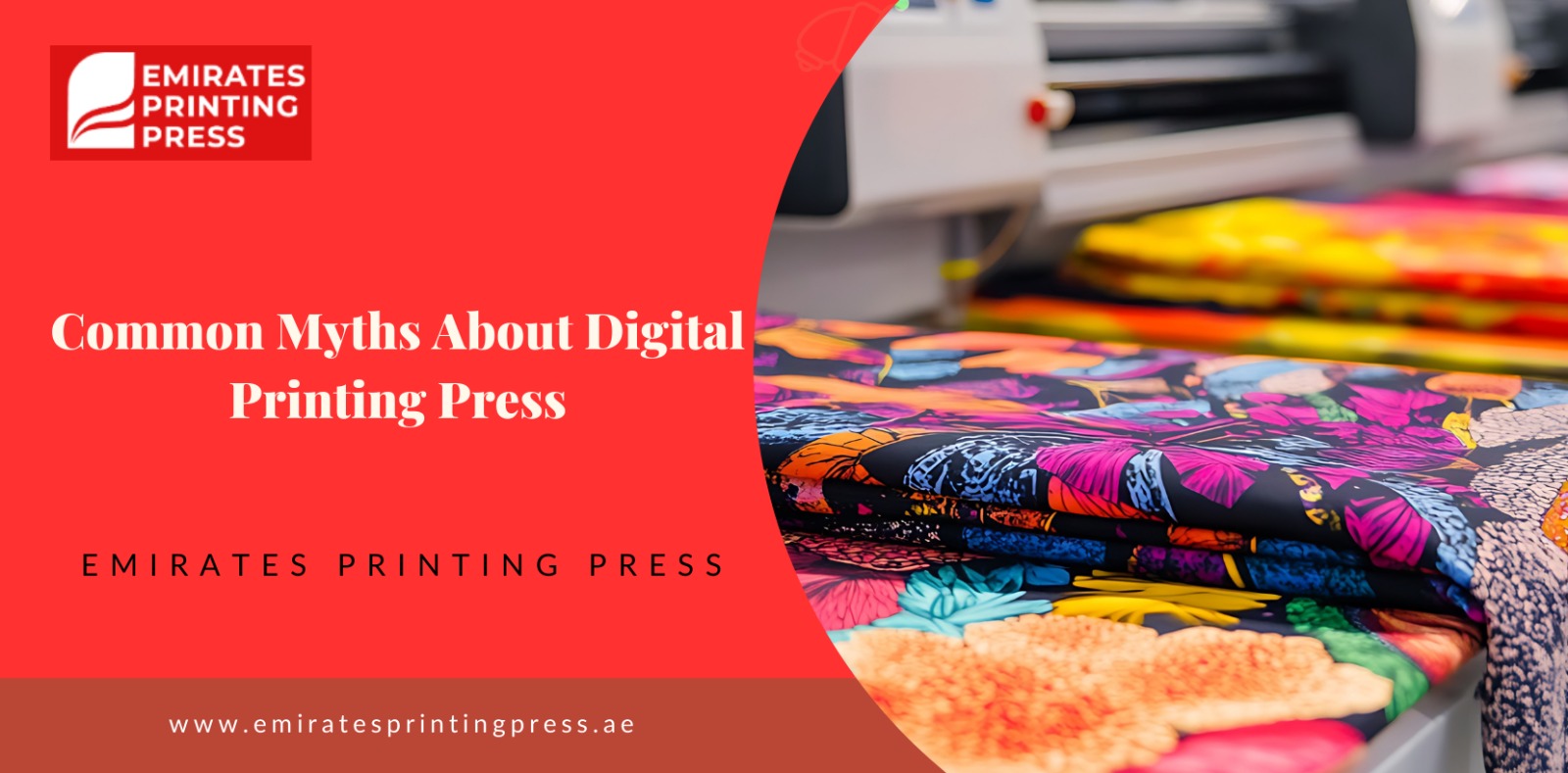 Common myths about digital printing press and modern fabric printing by Emirates Printing Press