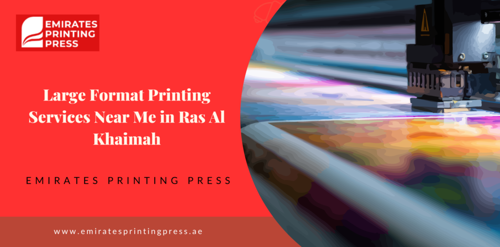 Large format printing services in Ras Al Khaimah producing high-quality banners, signs, and promotional prints.